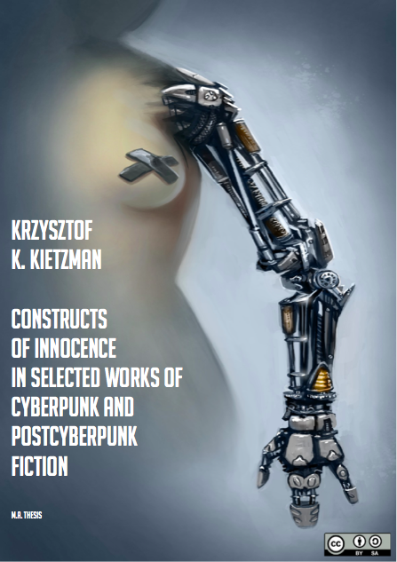 Constructs of Innocence in Selected Works of Cyberpunk and Postcyberpunk Fiction